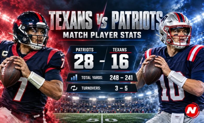 texans vs new england patriots match player stats